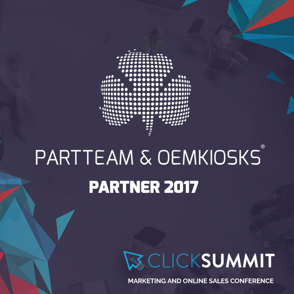 CLICKSUMMIT 2017: PARTTEAM & OEMKIOSKS IS PARTNER OF THE MARKETING AND ONLINE SALES CONFERENCE