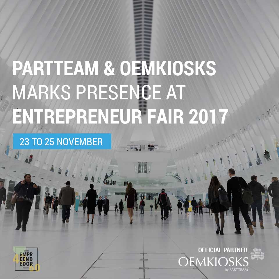 PARTTEAM & OEMKIOSKS is official Partner and marks Presence at Entrepreneur Fair 2017 1