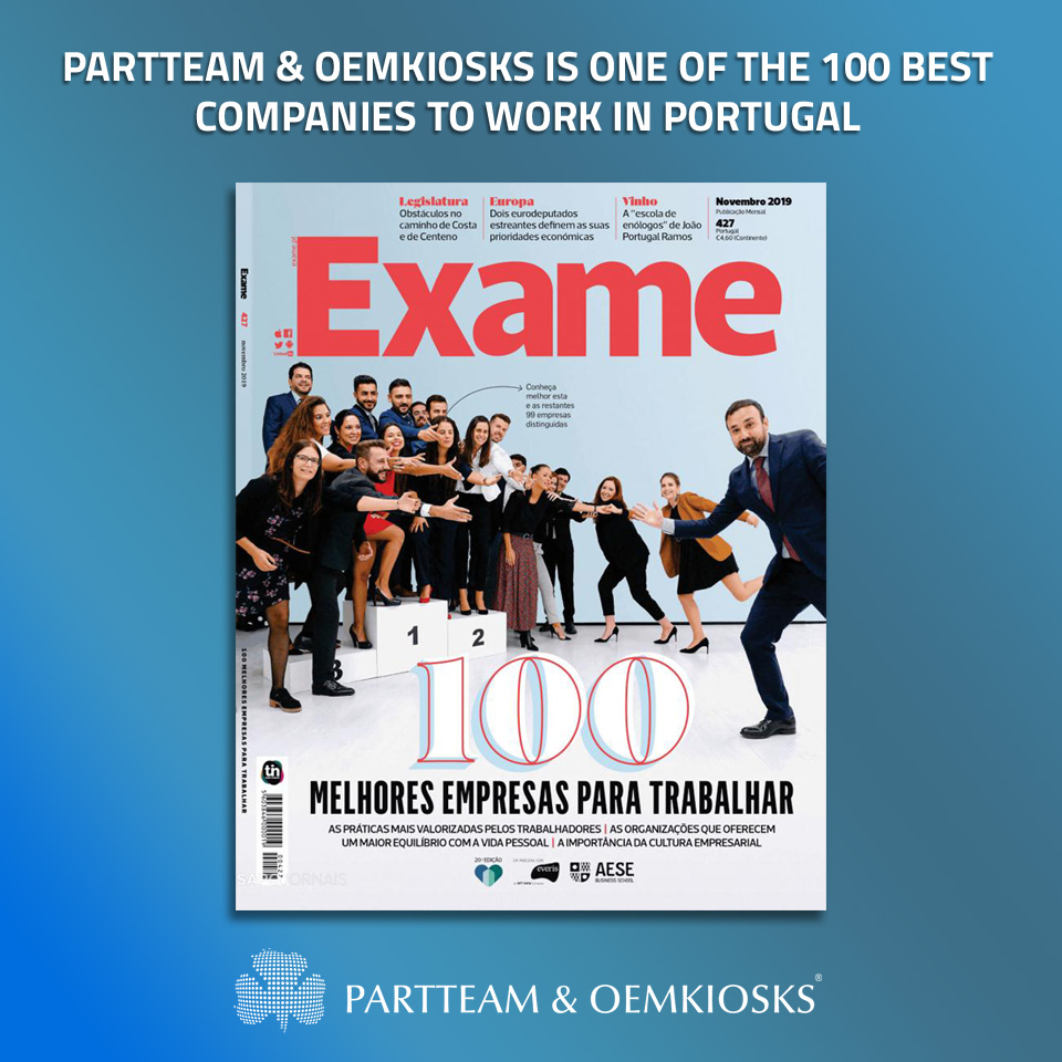 PARTTEAM & OEMKIOSKS IS ONE OF THE 100 BEST COMPANIES TO WORK IN PORTUGAL