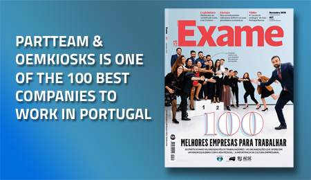 PARTTEAM & OEMKIOSKS is one of the 100 Best Companies to Work in Portugal