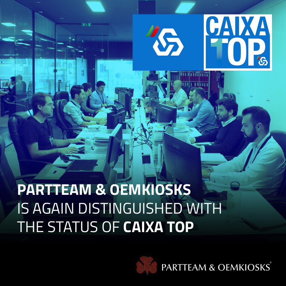 PARTTEAM & OEMKIOSKS IS AGAIN DISTINGUISHED CAIXA TOP 2019