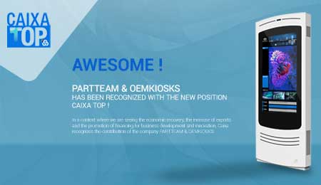 PARTTEAM & OEMKIOSKS has been recognized with position CAIXA TOP