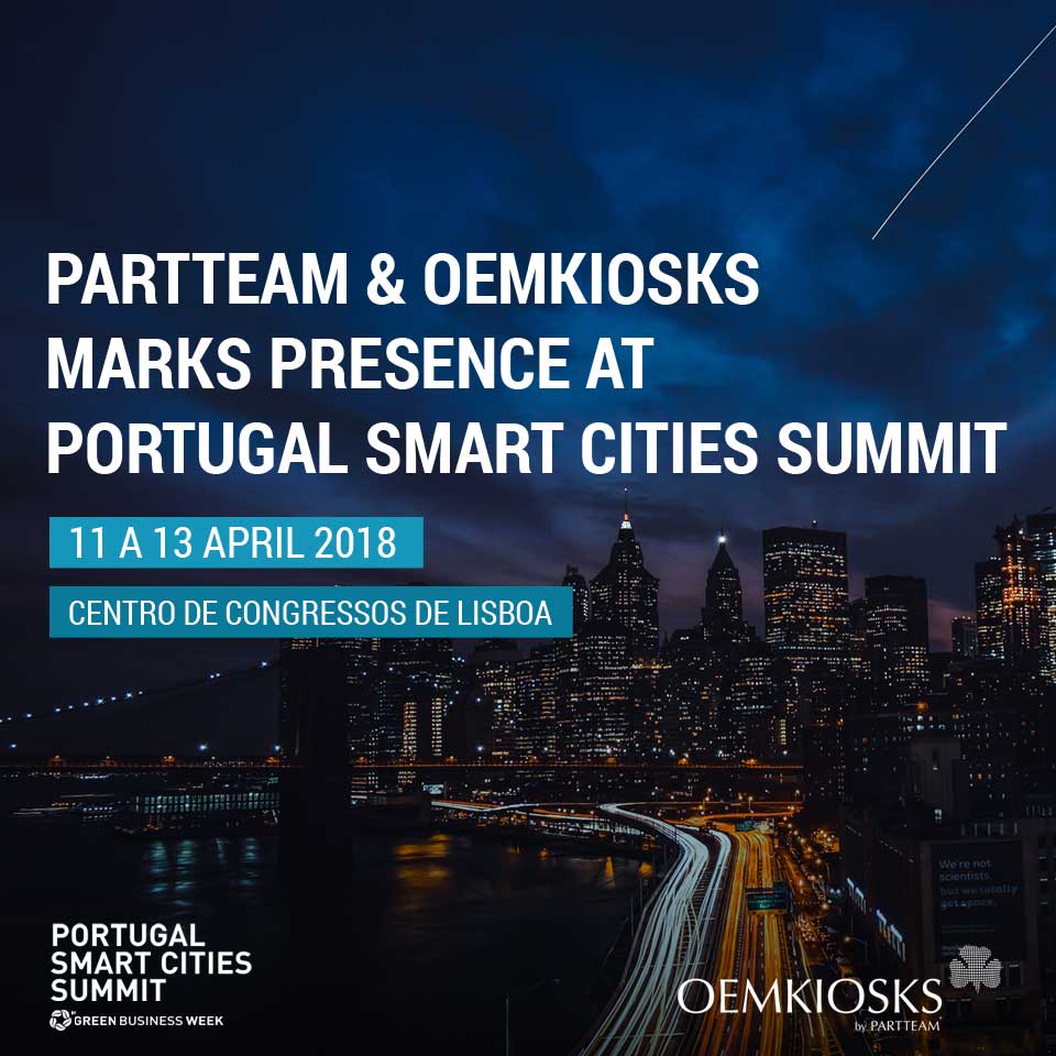 PARTTEAM & OEMKIOSKS MARKS PRESENCE AT PORTUGAL SMART CITIES SUMMIT