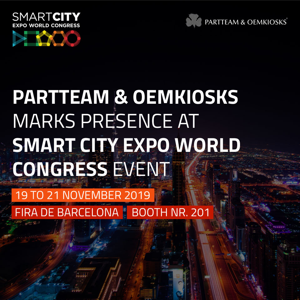 PARTTEAM & OEMKIOSKS PRESENT AT SMART CITY EXPO WORLD CONGRESS
